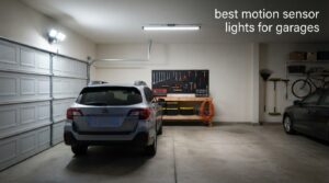best motion sensor lights for garages