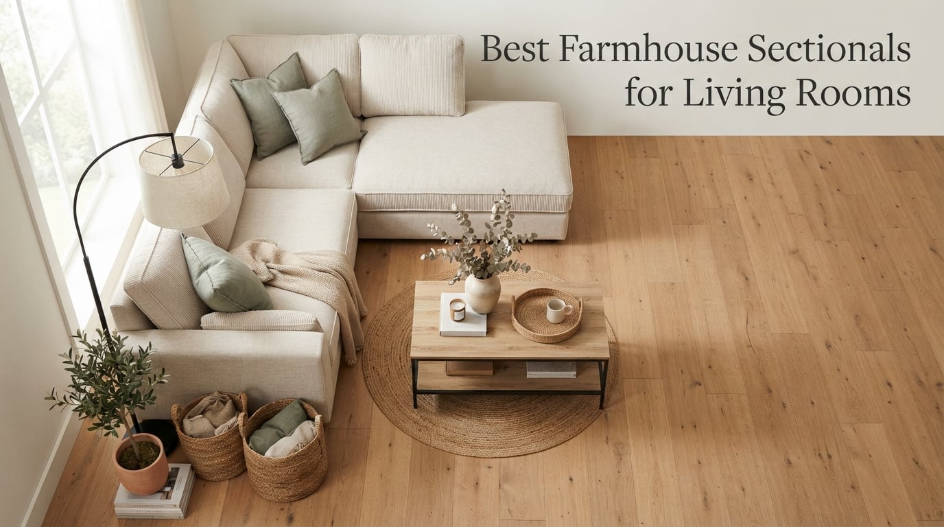Best Farmhouse Sectionals for Living Rooms