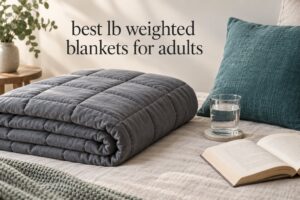 best 20 lb weighted blankets for adults