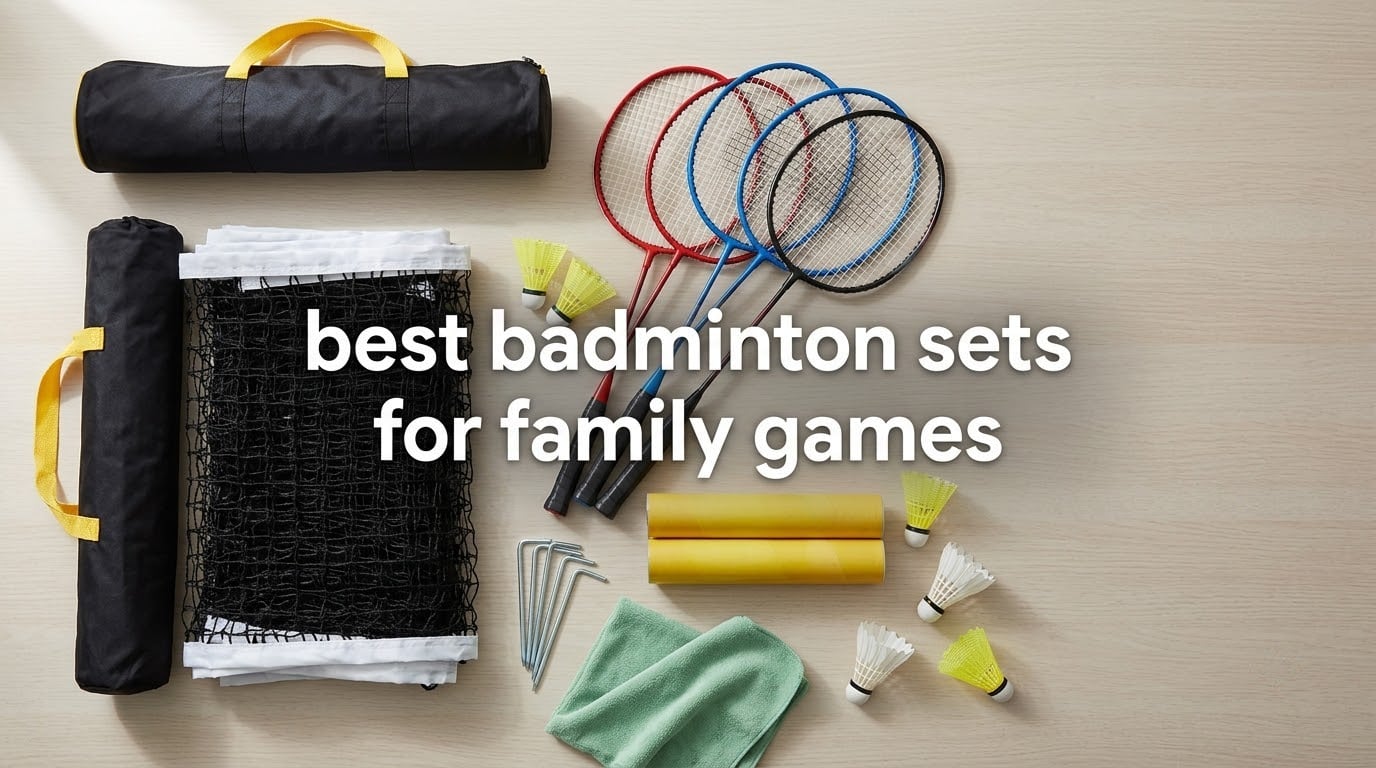 best badminton sets for family games