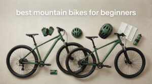 best mountain bikes for beginners