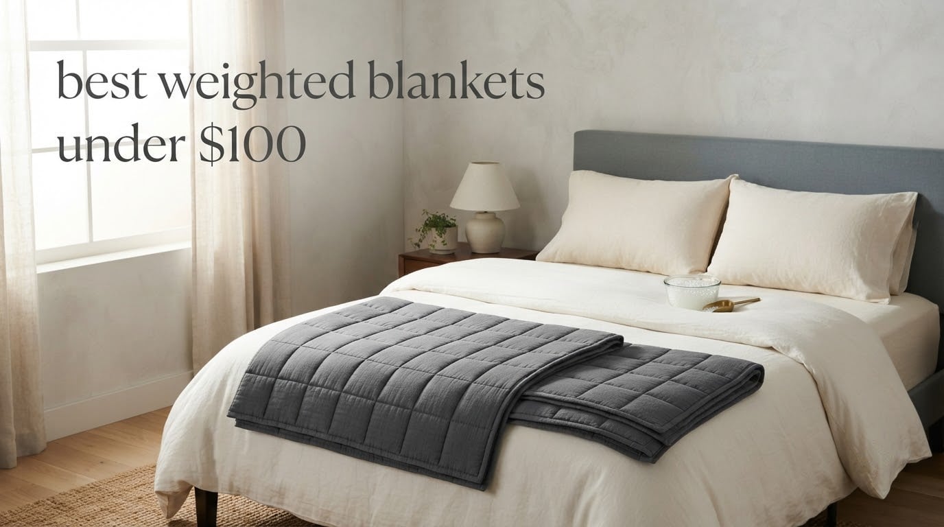 best weighted blankets under $100